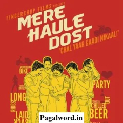 Mere Haule Dost (2013)
