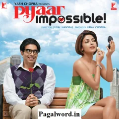 Pyaar Impossible! (2010)